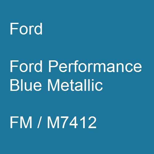 Ford, Ford Performance Blue Metallic, FM / M7412.